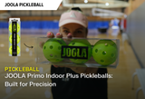 JOOLA Primo Indoor Plus Pickleballs: Built for Precision