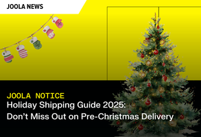 JOOLA Holiday Shipping Guide 2025: Don’t Miss Out on Pre-Christmas Delivery