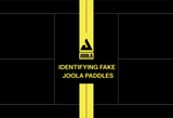 How to Identify a Fake JOOLA Paddle